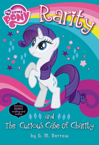 Image of My Little Pony: Rarity and The Curios Case of Charity