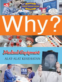 Image of Why?: Medical Equipment